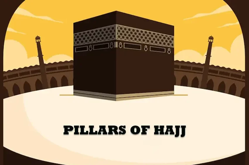 Pillars of Hajj, The Sacred Journey